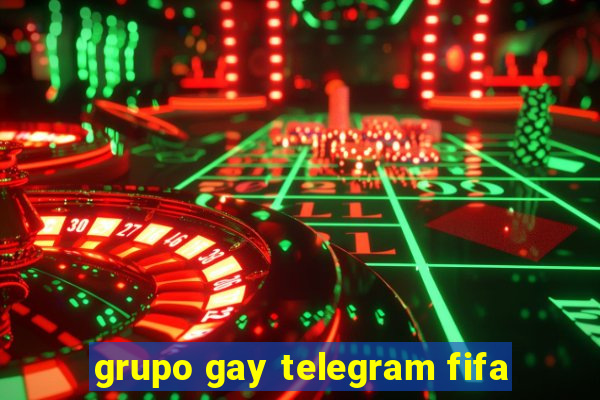 grupo gay telegram fifa